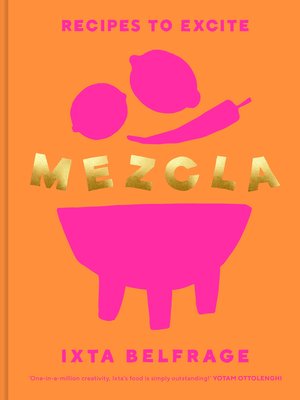 Mezcla: Recipes to Excite